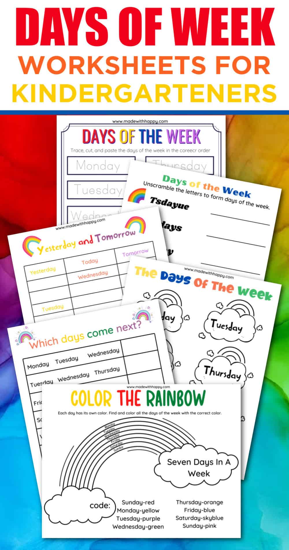 Rainbow Days Of The Week Worksheets  Made with HAPPY