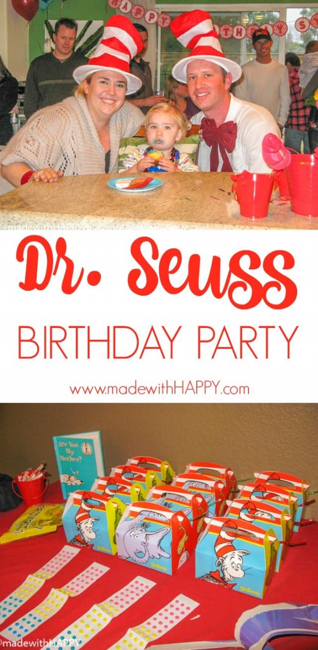 Dr Seuss Birthday Party - Made with HAPPY