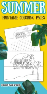 Free HAPPY Summer Printable Coloring Pages For Kids of All Ages