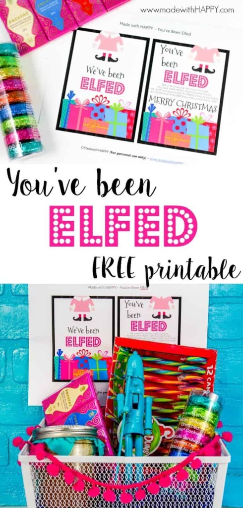 Free Printable You've Been Elfed - Neighbors Holiday Gift