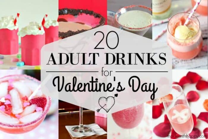 20 Valentine's Day Drinks - Made with HAPPY