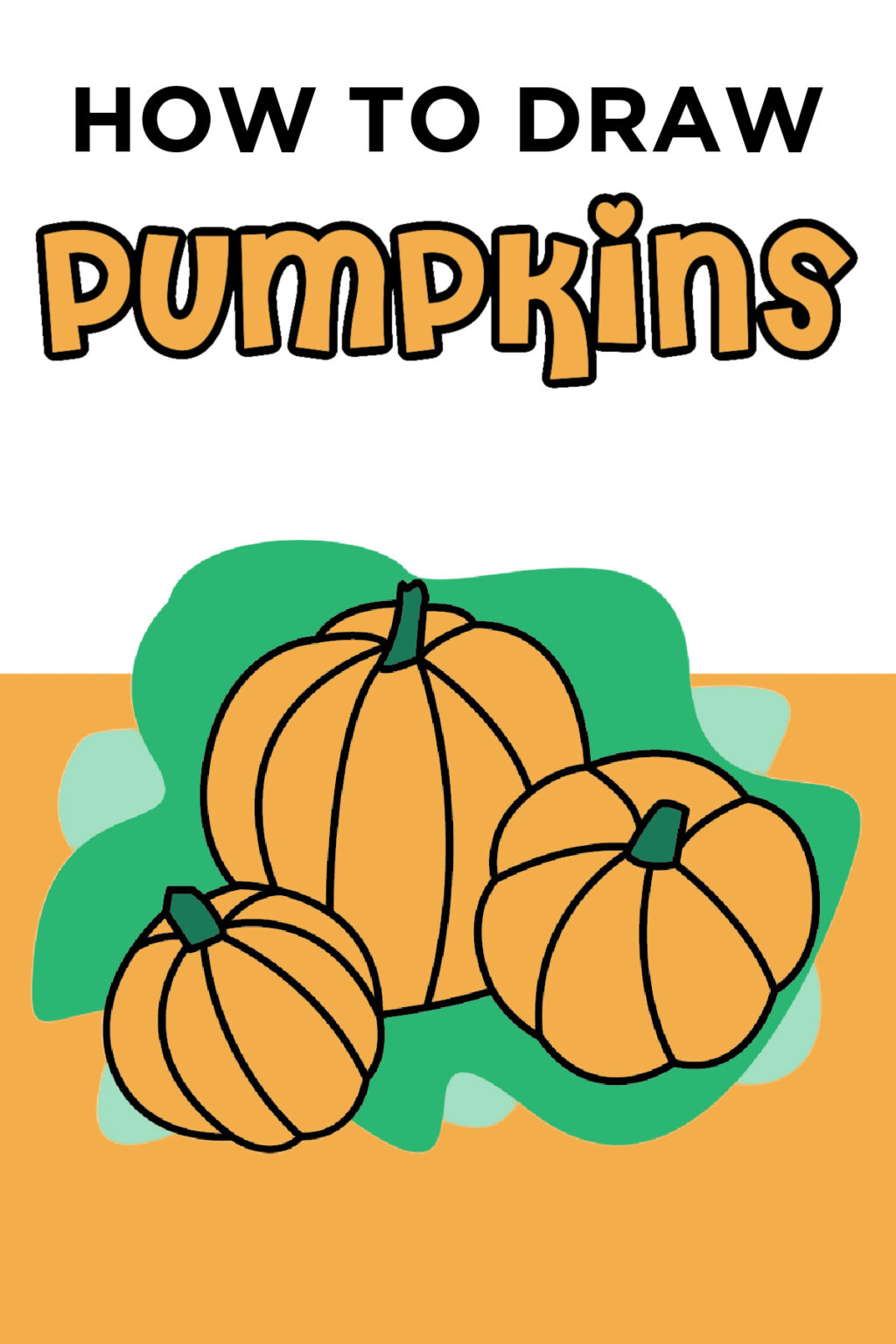 How To Draw a Pumpkin Easy StepBy Step Tutorial Made with HAPPY