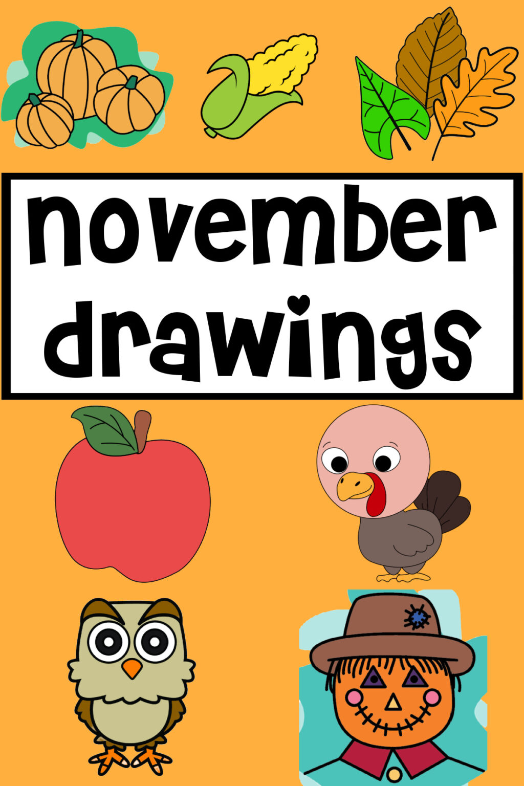 November Drawings Made with HAPPY